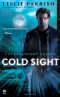 [Extrasensory Agents 01] • Cold Sight